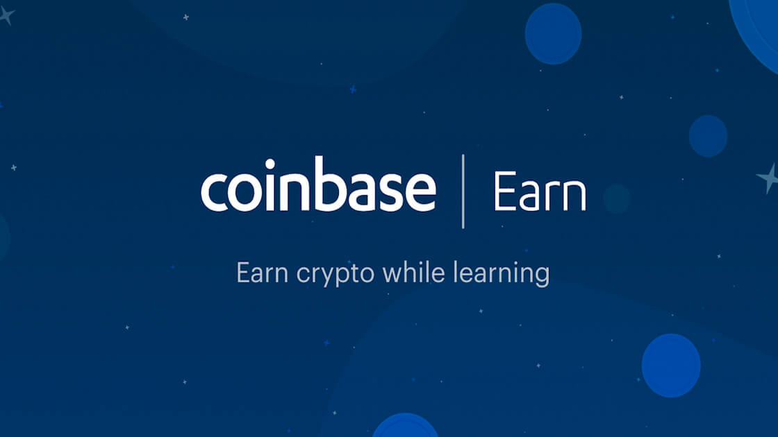 Coinbase earn Crypto 10.15.2020                   